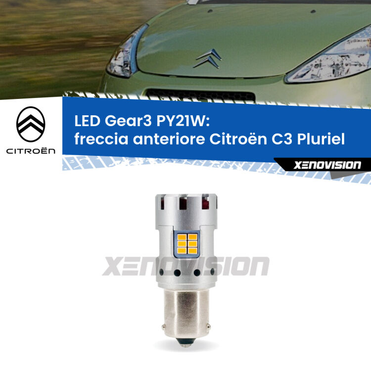 0 Freccia Anteriore LED Citroën C3 Pluriel 2003 - 2010: PY21W Gear3 <strong>Freccia Anteriore LED no-spie per Citroën C3 Pluriel</strong> 2003 - 2010. Lampada <strong>PY21W</strong> modello Gear3 no Hyperflash, raffreddata a ventola.