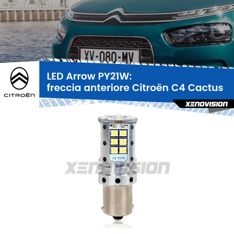 0 Freccia Anteriore LED Citroën C4 Cactus  2014 in poi: PY21W Arrow <strong>Freccia Anteriore LED no-spie per Citroën C4 Cactus</strong>  2014 in poi. Lampada <strong>PY21W</strong> modello top di gamma Arrow.