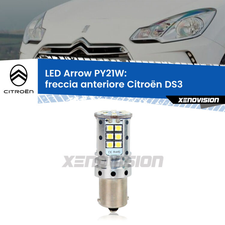 0 Freccia Anteriore LED Citroën DS3  2009 - 2015: PY21W Arrow <strong>Freccia Anteriore LED no-spie per Citroën DS3</strong>  2009 - 2015. Lampada <strong>PY21W</strong> modello top di gamma Arrow.