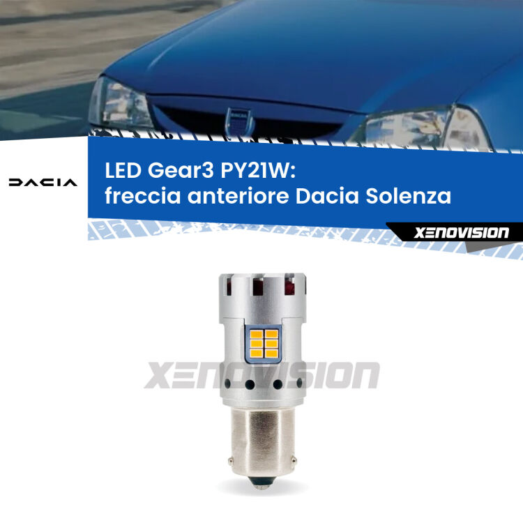 0 Freccia Anteriore LED Dacia Solenza 2003 in poi: PY21W Gear3 <strong>Freccia Anteriore LED no-spie per Dacia Solenza</strong> 2003 in poi. Lampada <strong>PY21W</strong> modello Gear3 no Hyperflash, raffreddata a ventola.