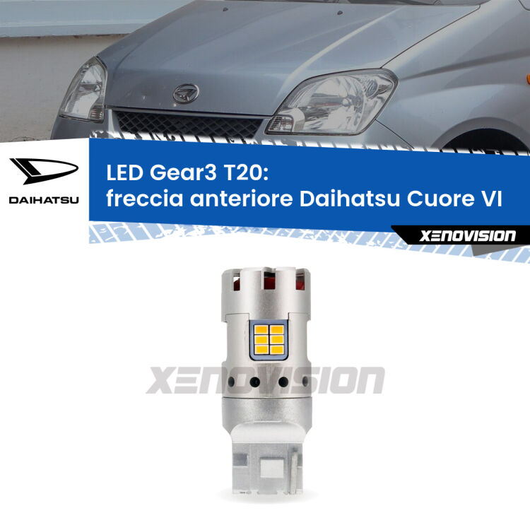 0 Freccia Anteriore LED Daihatsu Cuore VI 2003 - 2007: T20 Gear3 <strong>Freccia Anteriore LED no-spie per Daihatsu Cuore VI</strong> 2003 - 2007. Lampada <strong>T20</strong> modello Gear3 no Hyperflash, raffreddata a ventola.