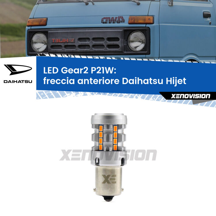 0 Freccia Anteriore LED Daihatsu Hijet 1992 - 2005: P21W Gear2 FINE SERIE: NO GARANZIA FINE SERIE: NO GARANZIA <strong>Freccia Anteriore LED no-spie per Daihatsu Hijet</strong> 1992 - 2005. Lampada <strong>P21W</strong> modello Gear2 no Hyperflash.