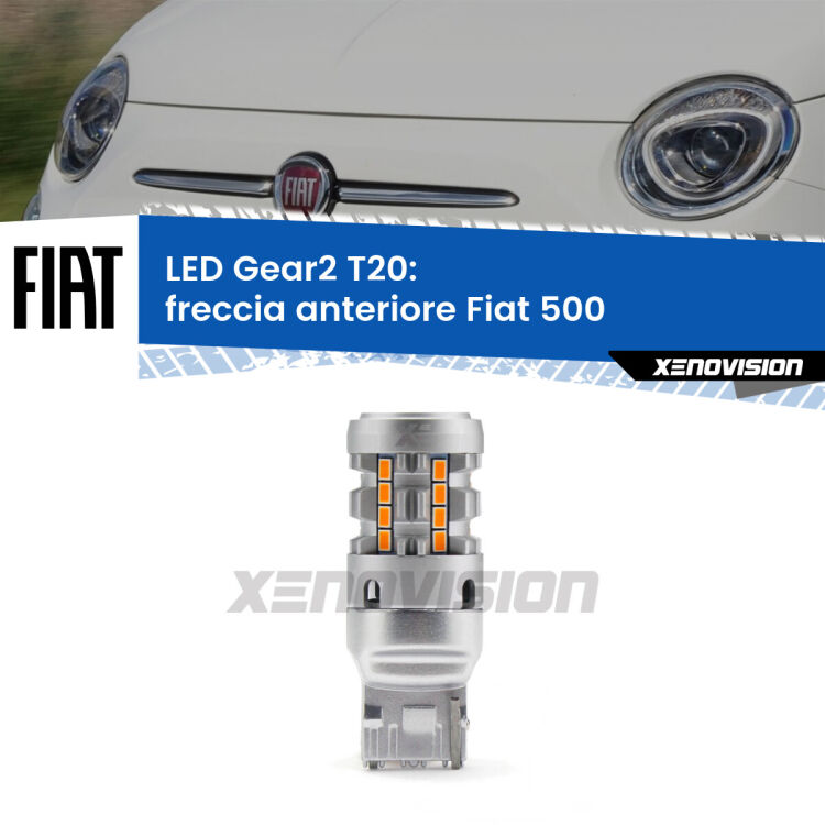 0 Freccia Anteriore LED Fiat 500 2007 - 2014: T20 Gear2 FINE SERIE: NO GARANZIA FINE SERIE: NO GARANZIA <strong>Freccia Anteriore LED no-spie per Fiat 500</strong> 2007 - 2014. Lampada <strong>T20</strong> modello Gear2 no Hyperflash.