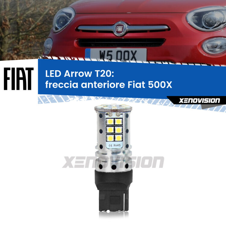 0 Freccia Anteriore LED Fiat 500X  restyling: T20 Arrow <strong>Freccia Anteriore LED no-spie per Fiat 500X</strong>  restyling. Lampada <strong>T20</strong> no Hyperflash modello Arrow.
