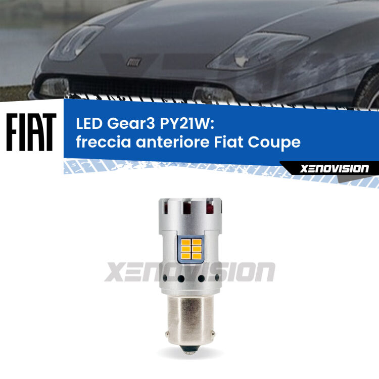 0 Freccia Anteriore LED Fiat Coupe 1993 - 2000: PY21W Gear3 <strong>Freccia Anteriore LED no-spie per Fiat Coupe</strong> 1993 - 2000. Lampada <strong>PY21W</strong> modello Gear3 no Hyperflash, raffreddata a ventola.