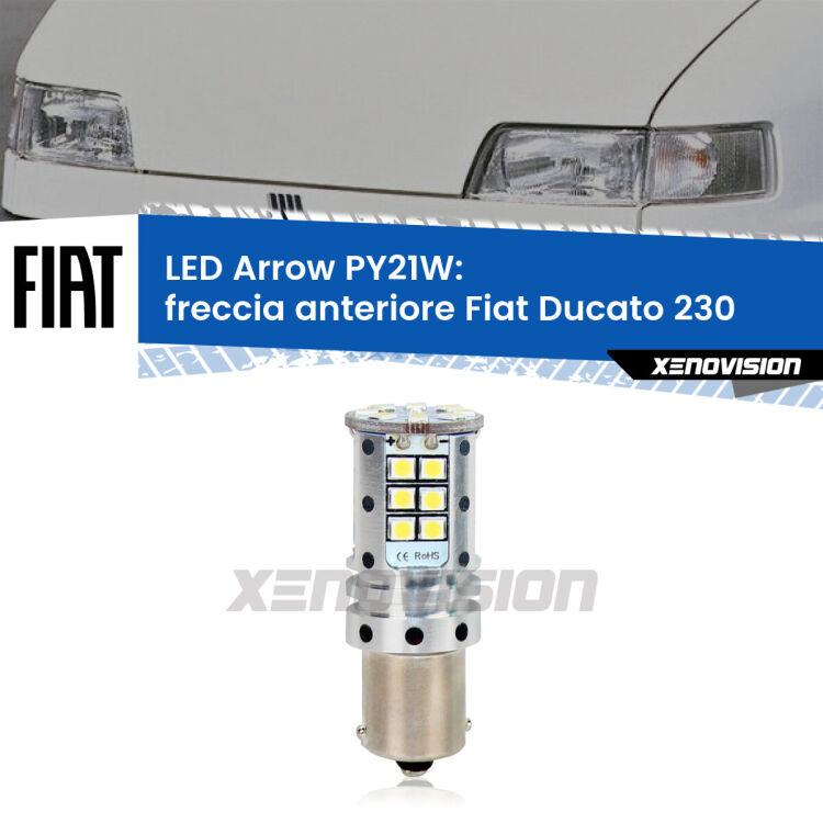 0 Freccia Anteriore LED Fiat Ducato 230 1994 - 2002: PY21W Arrow <strong>Freccia Anteriore LED no-spie per Fiat Ducato</strong> 230 1994 - 2002. Lampada <strong>PY21W</strong> modello top di gamma Arrow.