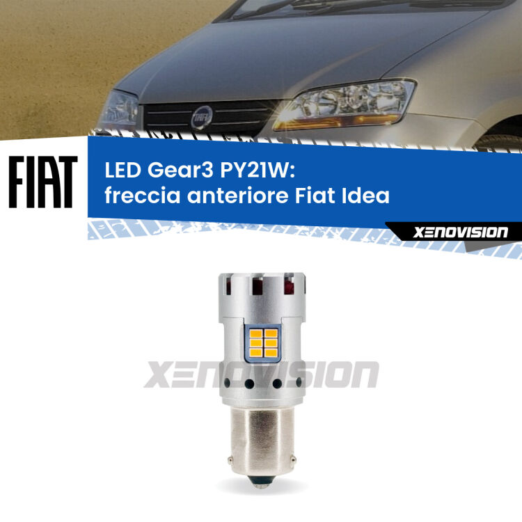 0 Freccia Anteriore LED Fiat Idea  2003 - 2015: PY21W Gear3 <strong>Freccia Anteriore LED no-spie per Fiat Idea</strong>  2003 - 2015. Lampada <strong>PY21W</strong> modello Gear3 no Hyperflash, raffreddata a ventola.