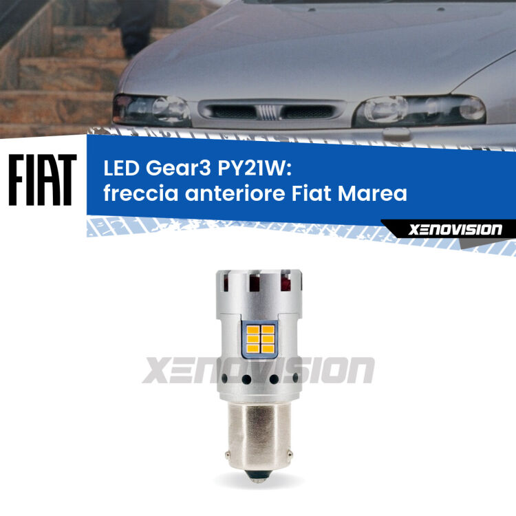 0 Freccia Anteriore LED Fiat Marea 1996 - 2002: PY21W Gear3 <strong>Freccia Anteriore LED no-spie per Fiat Marea</strong> 1996 - 2002. Lampada <strong>PY21W</strong> modello Gear3 no Hyperflash, raffreddata a ventola.
