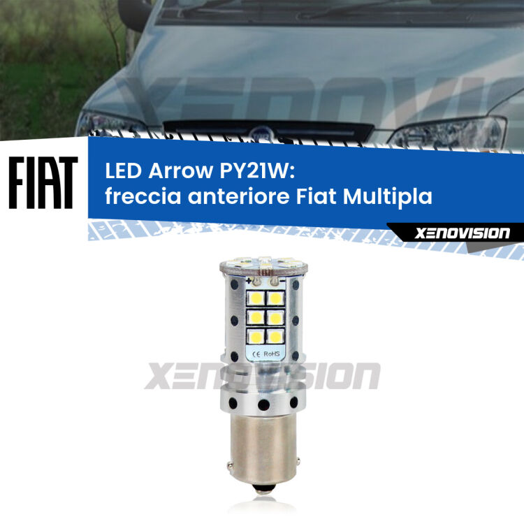 0 Freccia Anteriore LED Fiat Multipla 2004 - 2010: PY21W Arrow <strong>Freccia Anteriore LED no-spie per Fiat Multipla</strong> 2004 - 2010. Lampada <strong>PY21W</strong> modello top di gamma Arrow.