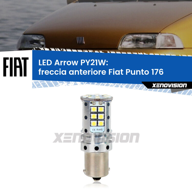 0 Freccia Anteriore LED Fiat Punto 176 1993 - 1999: PY21W Arrow <strong>Freccia Anteriore LED no-spie per Fiat Punto</strong> 176 1993 - 1999. Lampada <strong>PY21W</strong> modello top di gamma Arrow.