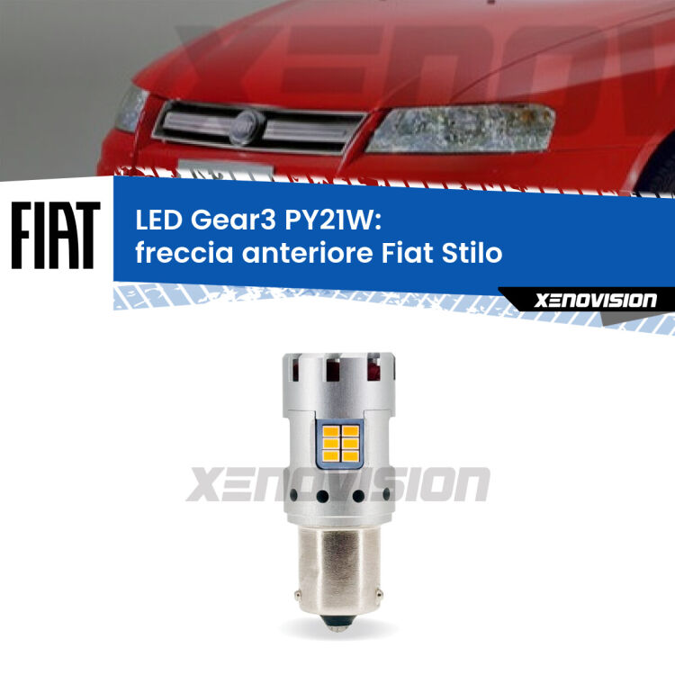 0 Freccia Anteriore LED Fiat Stilo  2001 - 2006: PY21W Gear3 <strong>Freccia Anteriore LED no-spie per Fiat Stilo</strong>  2001 - 2006. Lampada <strong>PY21W</strong> modello Gear3 no Hyperflash, raffreddata a ventola.