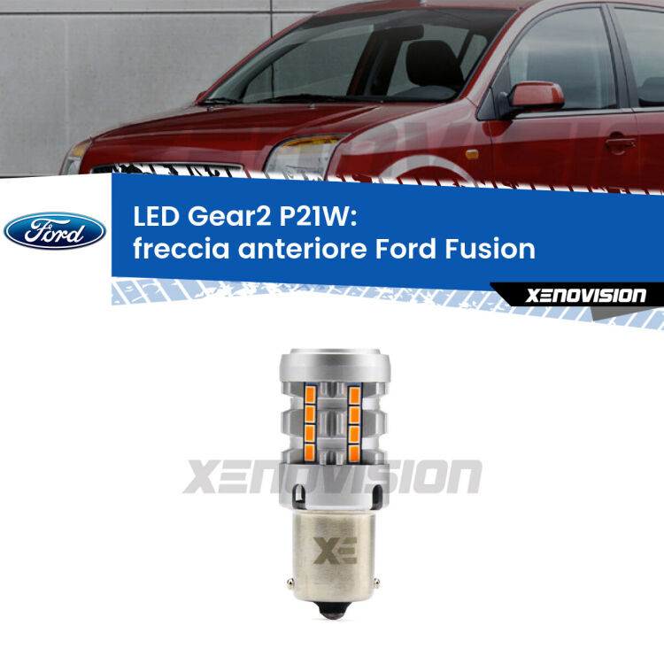 Freccia Anteriore LED Ford Fusion  faro giallo: P21W Gear2 FINE SERIE: NO GARANZIA FINE SERIE: NO GARANZIA <strong>Freccia Anteriore LED no-spie per Ford Fusion</strong>  faro giallo. Lampada <strong>P21W</strong> modello Gear2 no Hyperflash.