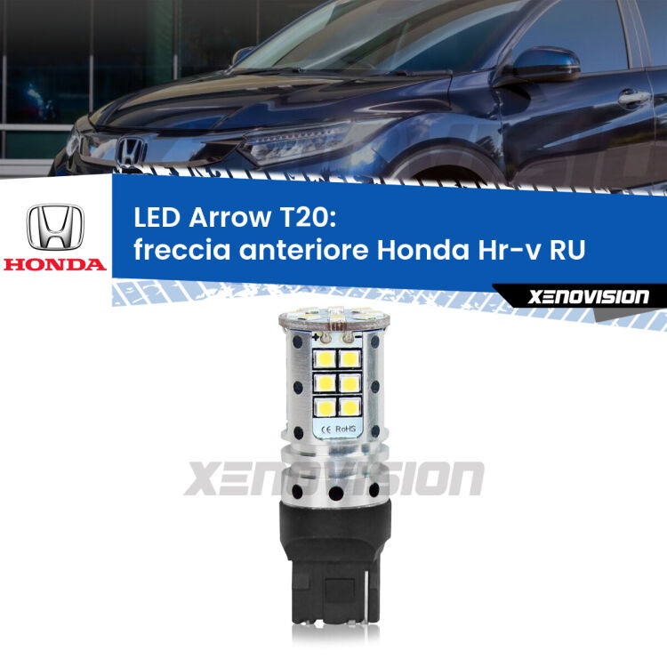 0 Freccia Anteriore LED Honda Hr-v RU 2013 in poi: T20 Arrow <strong>Freccia Anteriore LED no-spie per Honda Hr-v</strong> RU 2013 in poi. Lampada <strong>T20</strong> no Hyperflash modello Arrow.