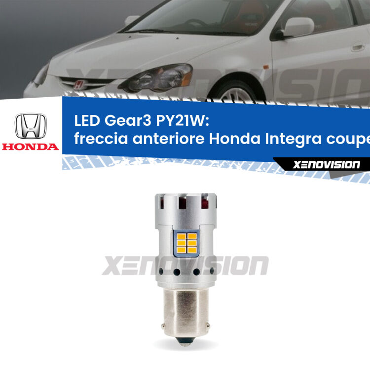 0 Freccia Anteriore LED Honda Integra coupe DC2, DC4 1997 - 2001: PY21W Gear3 <strong>Freccia Anteriore LED no-spie per Honda Integra coupe</strong> DC2, DC4 1997 - 2001. Lampada <strong>PY21W</strong> modello Gear3 no Hyperflash, raffreddata a ventola.