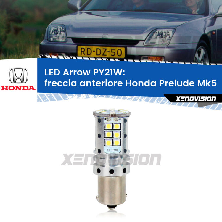 0 Freccia Anteriore LED Honda Prelude Mk5 1996 - 2000: PY21W Arrow <strong>Freccia Anteriore LED no-spie per Honda Prelude</strong> Mk5 1996 - 2000. Lampada <strong>PY21W</strong> modello top di gamma Arrow.