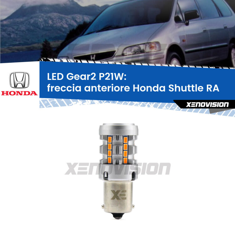 0 Freccia Anteriore LED Honda Shuttle RA 1994 - 2004: P21W Gear2 FINE SERIE: NO GARANZIA FINE SERIE: NO GARANZIA <strong>Freccia Anteriore LED no-spie per Honda Shuttle</strong> RA 1994 - 2004. Lampada <strong>P21W</strong> modello Gear2 no Hyperflash.