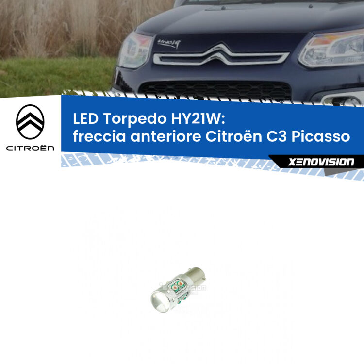 0 Freccia Anteriore LED HY21W Torpedo per Citroën C3 Picasso 2009 - 2016 <strong>Freccia Anteriore LED arancio per Citroën C3 Picasso</strong> 2009 - 2016. Lampada <strong>HY21W</strong> canbus modello Torpedo.