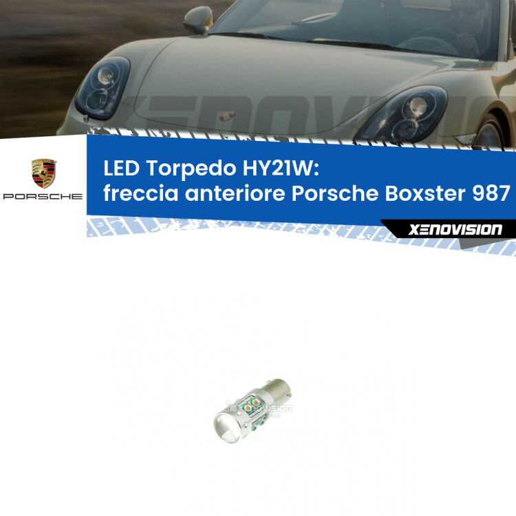 Freccia Anteriore LED HY21W Torpedo per Porsche Boxster 987 2009 - 2012 <strong>Freccia Anteriore LED arancio per Porsche Boxster</strong> 987 2009 - 2012. Lampada <strong>HY21W</strong> canbus modello Torpedo.