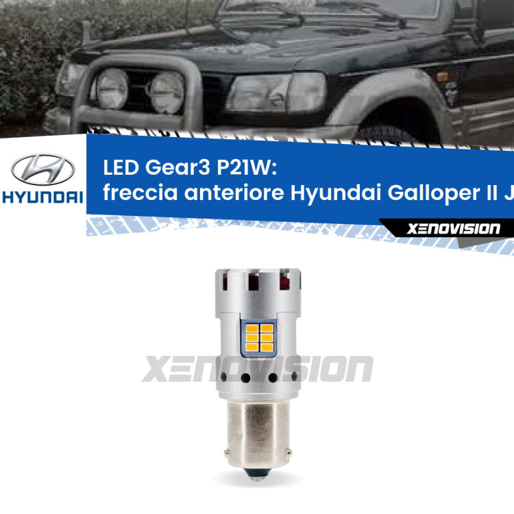 0 Freccia Anteriore LED Hyundai Galloper II JK-01 1998 - 2003: P21W Gear3 <strong>Freccia Anteriore LED no-spie per Hyundai Galloper II</strong> JK-01 1998 - 2003. Lampada <strong>P21W</strong> modello Gear3 no Hyperflash, raffreddata a ventola.