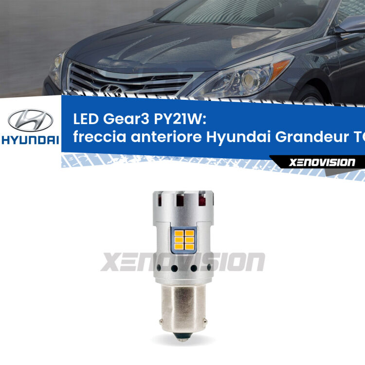 0 Freccia Anteriore LED Hyundai Grandeur TG faro bianco: PY21W Gear3 <strong>Freccia Anteriore LED no-spie per Hyundai Grandeur</strong> TG faro bianco. Lampada <strong>PY21W</strong> modello Gear3 no Hyperflash, raffreddata a ventola.