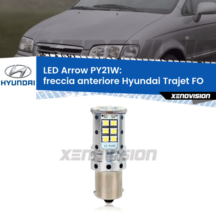 0 Freccia Anteriore LED Hyundai Trajet FO 2000 - 2008: PY21W Arrow <strong>Freccia Anteriore LED no-spie per Hyundai Trajet</strong> FO 2000 - 2008. Lampada <strong>PY21W</strong> modello top di gamma Arrow.