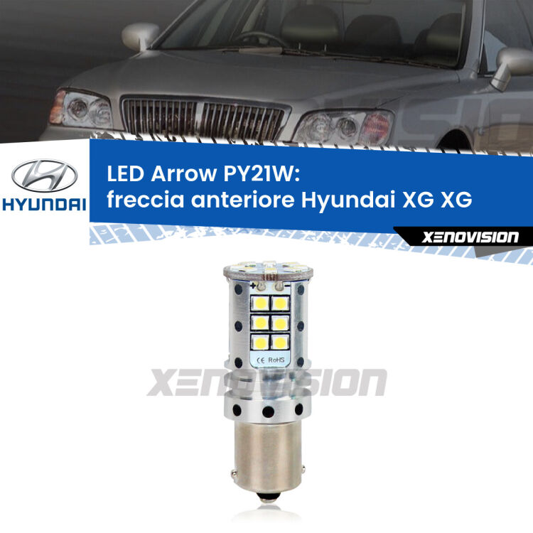 0 Freccia Anteriore LED Hyundai XG XG faro bianco: PY21W Arrow <strong>Freccia Anteriore LED no-spie per Hyundai XG</strong> XG faro bianco. Lampada <strong>PY21W</strong> modello top di gamma Arrow.