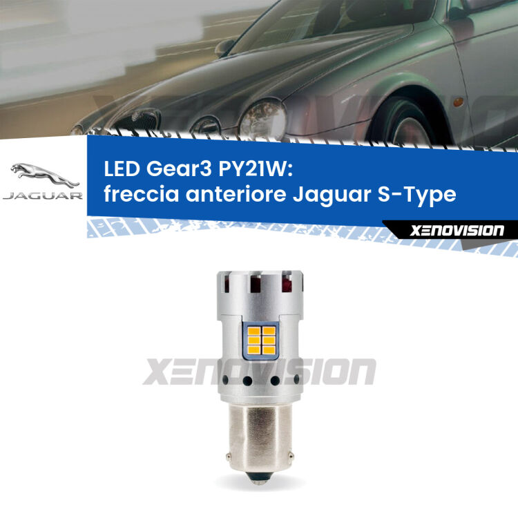 0 Freccia Anteriore LED Jaguar S-Type 1999 - 2007: PY21W Gear3 <strong>Freccia Anteriore LED no-spie per Jaguar S-Type</strong> 1999 - 2007. Lampada <strong>PY21W</strong> modello Gear3 no Hyperflash, raffreddata a ventola.