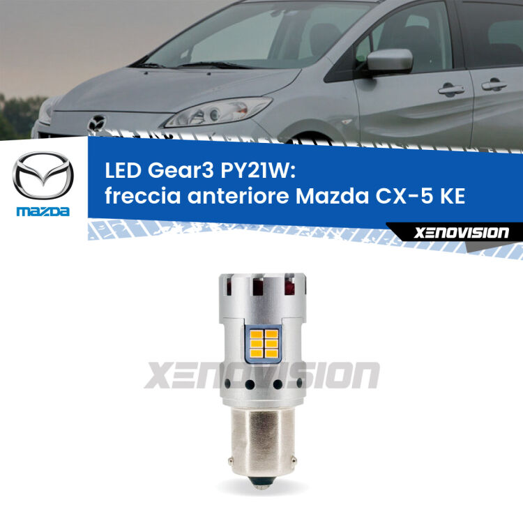 0 Freccia Anteriore LED Mazda CX-5 KE con fari alogeni: PY21W Gear3 <strong>Freccia Anteriore LED no-spie per Mazda CX-5</strong> KE con fari alogeni. Lampada <strong>PY21W</strong> modello Gear3 no Hyperflash, raffreddata a ventola.