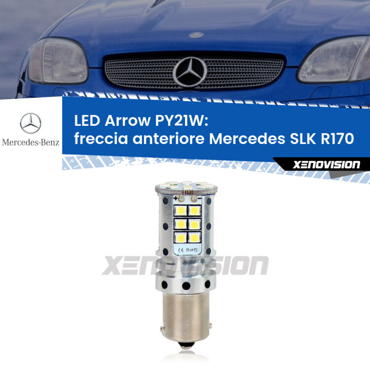 0 Freccia Anteriore LED Mercedes SLK R170 1996 - 2004: PY21W Arrow <strong>Freccia Anteriore LED no-spie per Mercedes SLK</strong> R170 1996 - 2004. Lampada <strong>PY21W</strong> modello top di gamma Arrow.