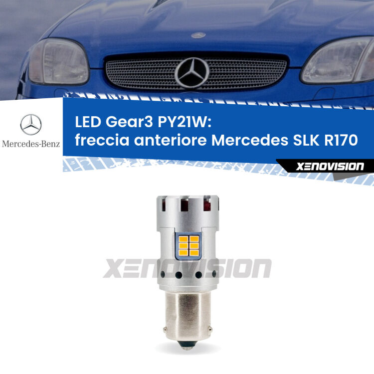 0 Freccia Anteriore LED Mercedes SLK R170 1996 - 2004: PY21W Gear3 <strong>Freccia Anteriore LED no-spie per Mercedes SLK</strong> R170 1996 - 2004. Lampada <strong>PY21W</strong> modello Gear3 no Hyperflash, raffreddata a ventola.