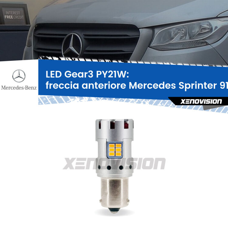 0 Freccia Anteriore LED Mercedes Sprinter 910 2018 in poi: PY21W Gear3 <strong>Freccia Anteriore LED no-spie per Mercedes Sprinter</strong> 910 2018 in poi. Lampada <strong>PY21W</strong> modello Gear3 no Hyperflash, raffreddata a ventola.