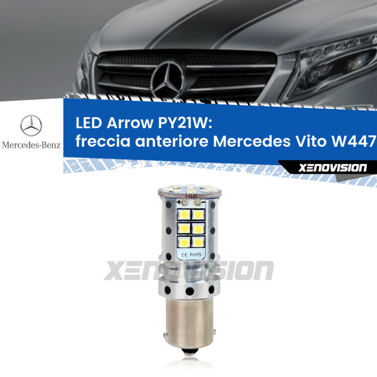 0 Freccia Anteriore LED Mercedes Vito W447 2014 in poi: PY21W Arrow <strong>Freccia Anteriore LED no-spie per Mercedes Vito</strong> W447 2014 in poi. Lampada <strong>PY21W</strong> modello top di gamma Arrow.