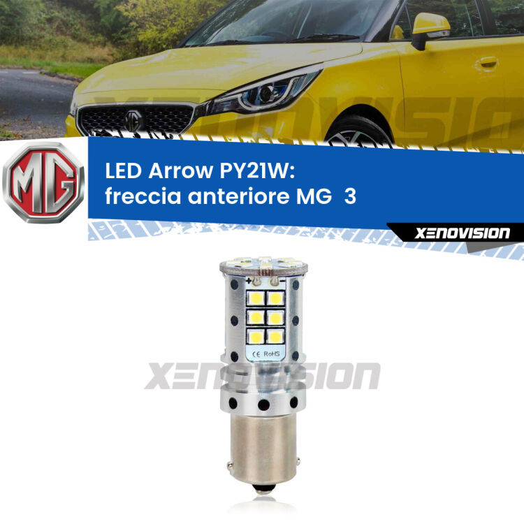 0 Freccia Anteriore LED MG 3 2011 in poi: PY21W Arrow <strong>Freccia Anteriore LED no-spie per MG 3</strong> 2011 in poi. Lampada <strong>PY21W</strong> modello top di gamma Arrow.