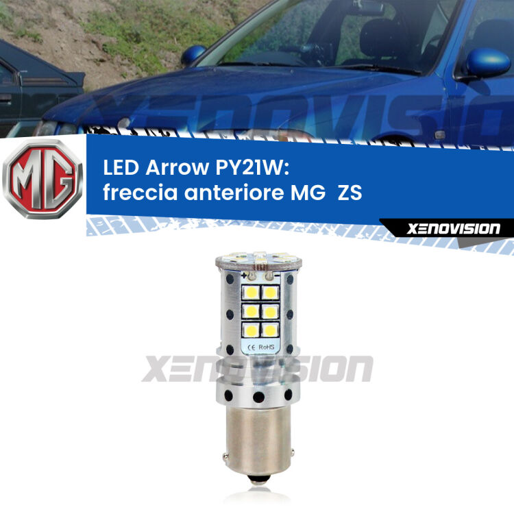 0 Freccia Anteriore LED MG  ZS  2001 - 2005: PY21W Arrow <strong>Freccia Anteriore LED no-spie per MG  ZS</strong>  2001 - 2005. Lampada <strong>PY21W</strong> modello top di gamma Arrow.