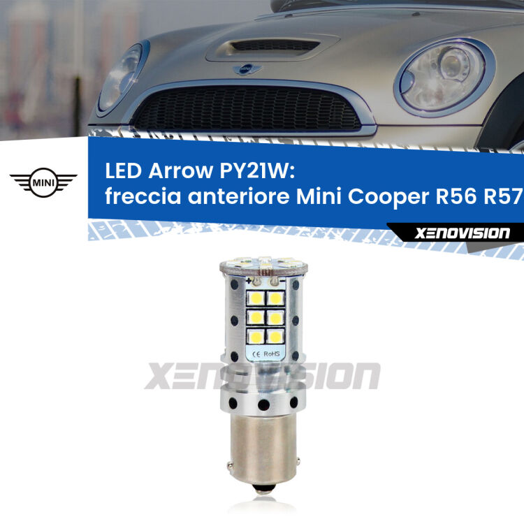 0 Freccia Anteriore LED Mini Cooper R56 R57 2006 - 2013: PY21W Arrow <strong>Freccia Anteriore LED no-spie per Mini Cooper</strong> R56 R57 2006 - 2013. Lampada <strong>PY21W</strong> modello top di gamma Arrow.