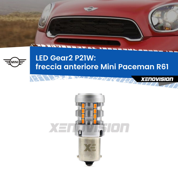Freccia Anteriore LED Mini Paceman R61 faro giallo: P21W Gear2 FINE SERIE: NO GARANZIA FINE SERIE: NO GARANZIA <strong>Freccia Anteriore LED no-spie per Mini Paceman</strong> R61 faro giallo. Lampada <strong>P21W</strong> modello Gear2 no Hyperflash.