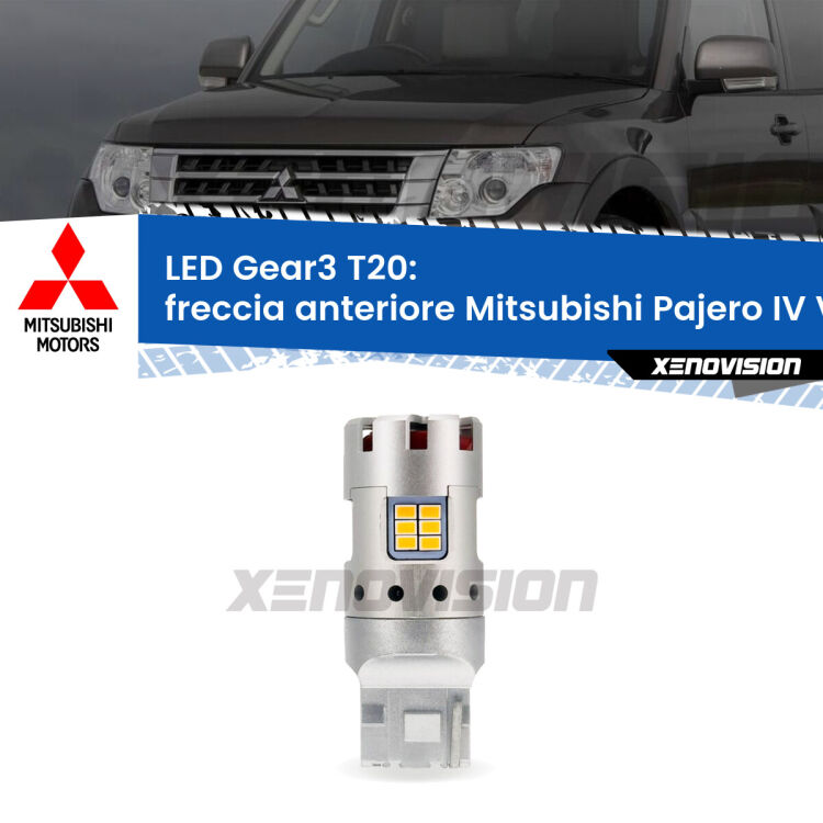 0 Freccia Anteriore LED Mitsubishi Pajero IV V80 2007 - 2021: T20 Gear3 <strong>Freccia Anteriore LED no-spie per Mitsubishi Pajero IV</strong> V80 2007 - 2021. Lampada <strong>T20</strong> modello Gear3 no Hyperflash, raffreddata a ventola.