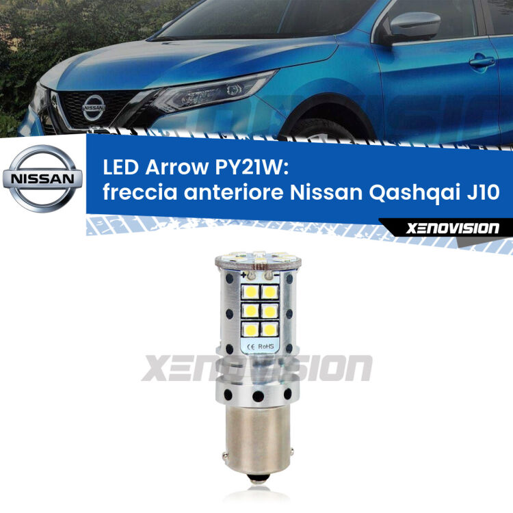 0 Freccia Anteriore LED Nissan Qashqai J10 2007 - 2013: PY21W Arrow <strong>Freccia Anteriore LED no-spie per Nissan Qashqai</strong> J10 2007 - 2013. Lampada <strong>PY21W</strong> modello top di gamma Arrow.
