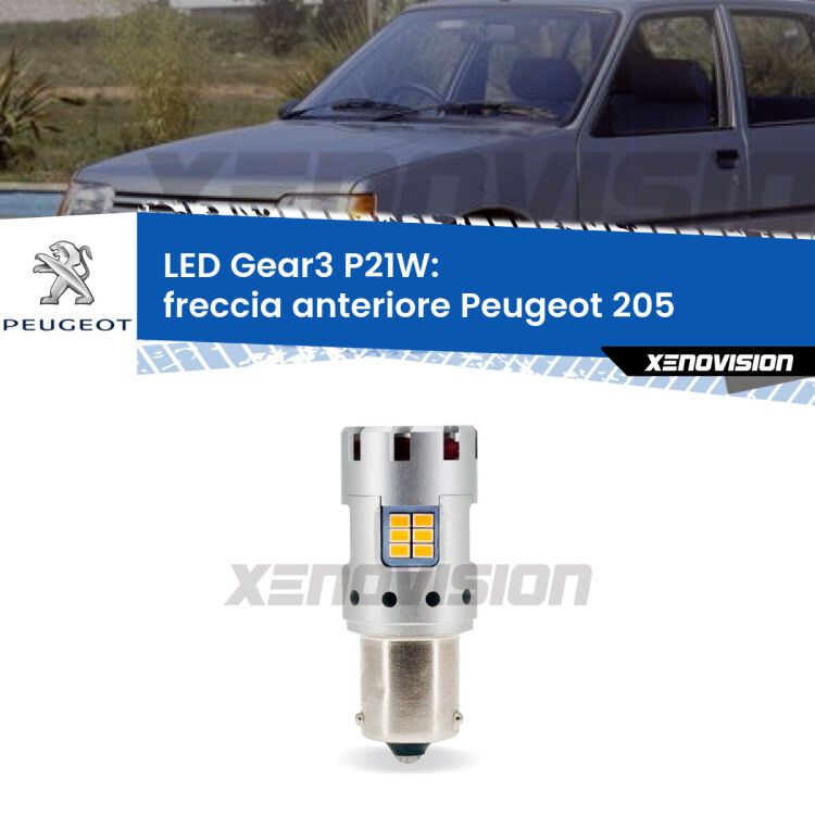 0 Freccia Anteriore LED Peugeot 205 1983 - 1999: P21W Gear3 <strong>Freccia Anteriore LED no-spie per Peugeot 205</strong> 1983 - 1999. Lampada <strong>P21W</strong> modello Gear3 no Hyperflash, raffreddata a ventola.