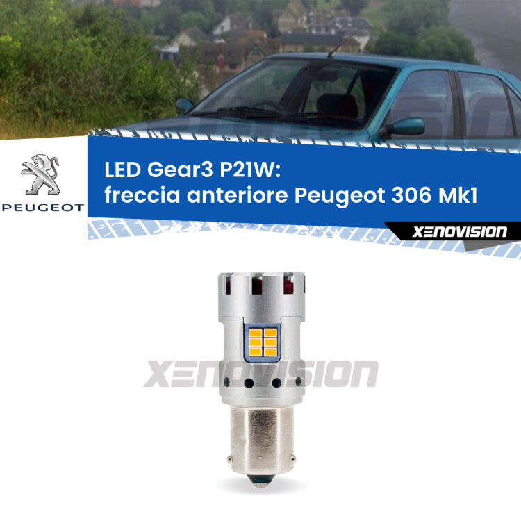 0 Freccia Anteriore LED Peugeot 306 Mk1 1993 - 2001: P21W Gear3 <strong>Freccia Anteriore LED no-spie per Peugeot 306</strong> Mk1 1993 - 2001. Lampada <strong>P21W</strong> modello Gear3 no Hyperflash, raffreddata a ventola.