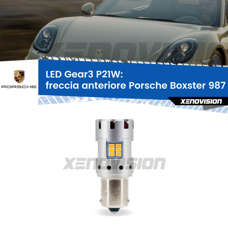 Freccia Anteriore LED Porsche Boxster 987 2004 - 2008: P21W Gear3 <strong>Freccia Anteriore LED no-spie per Porsche Boxster</strong> 987 2004 - 2008. Lampada <strong>P21W</strong> modello Gear3 no Hyperflash, raffreddata a ventola.