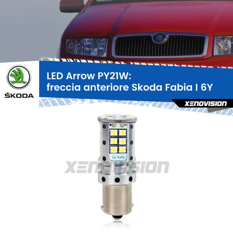 0 Freccia Anteriore LED Skoda Fabia I 6Y 1999 - 2006: PY21W Arrow <strong>Freccia Anteriore LED no-spie per Skoda Fabia I</strong> 6Y 1999 - 2006. Lampada <strong>PY21W</strong> modello top di gamma Arrow.