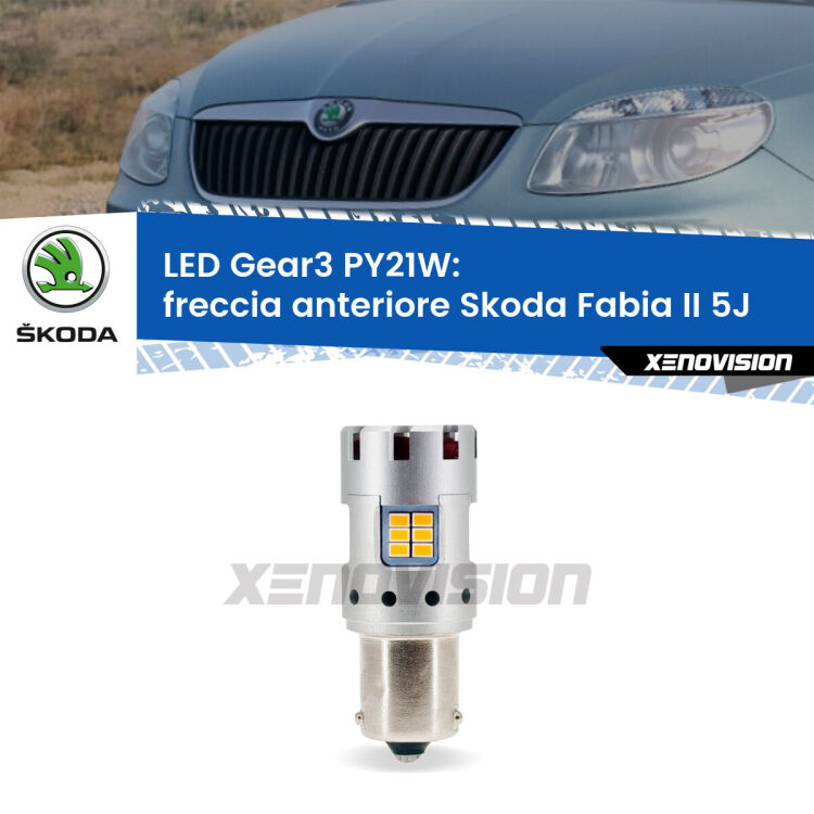 0 Freccia Anteriore LED Skoda Fabia II 5J 2006 - 2014: PY21W Gear3 <strong>Freccia Anteriore LED no-spie per Skoda Fabia II</strong> 5J 2006 - 2014. Lampada <strong>PY21W</strong> modello Gear3 no Hyperflash, raffreddata a ventola.