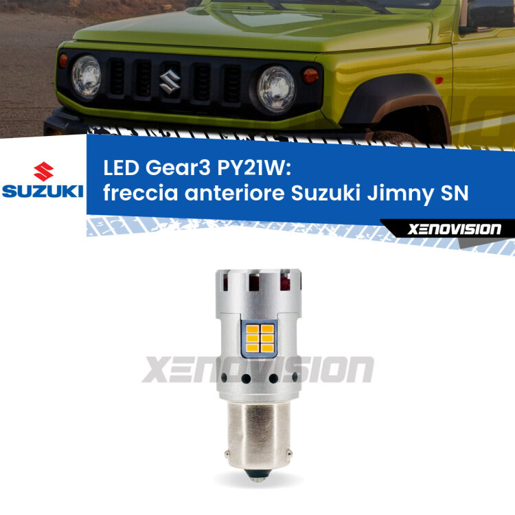 0 Freccia Anteriore LED Suzuki Jimny SN 1998 in poi: PY21W Gear3 <strong>Freccia Anteriore LED no-spie per Suzuki Jimny</strong> SN 1998 in poi. Lampada <strong>PY21W</strong> modello Gear3 no Hyperflash, raffreddata a ventola.