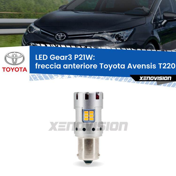 0 Freccia Anteriore LED Toyota Avensis T220 2000 - 2003: P21W Gear3 <strong>Freccia Anteriore LED no-spie per Toyota Avensis</strong> T220 2000 - 2003. Lampada <strong>P21W</strong> modello Gear3 no Hyperflash, raffreddata a ventola.