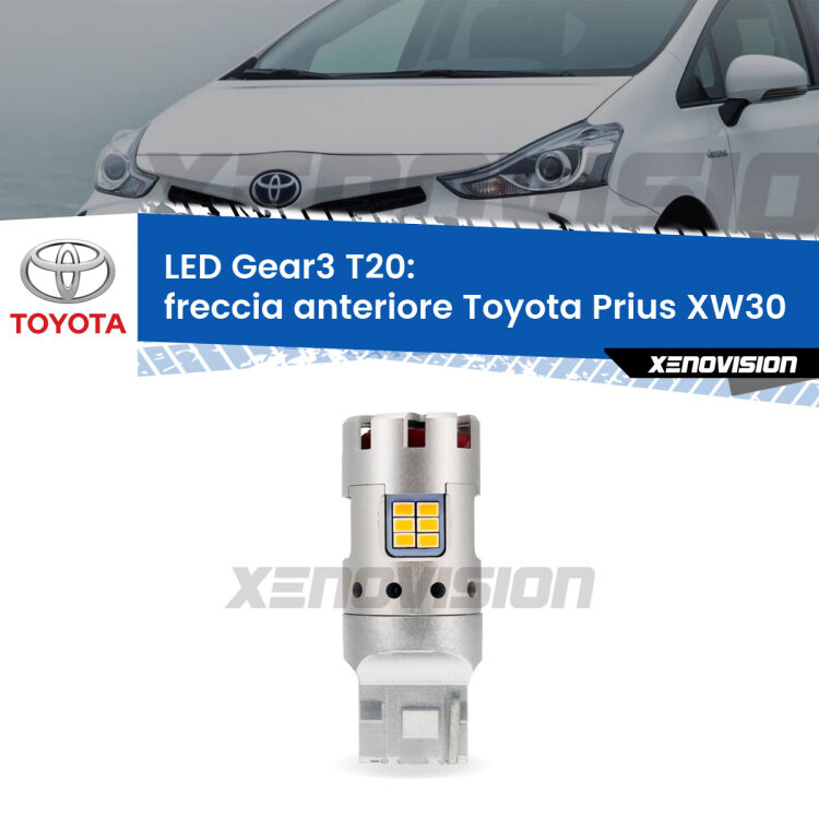 0 Freccia Anteriore LED Toyota Prius XW30 2008 - 2014: T20 Gear3 <strong>Freccia Anteriore LED no-spie per Toyota Prius</strong> XW30 2008 - 2014. Lampada <strong>T20</strong> modello Gear3 no Hyperflash, raffreddata a ventola.