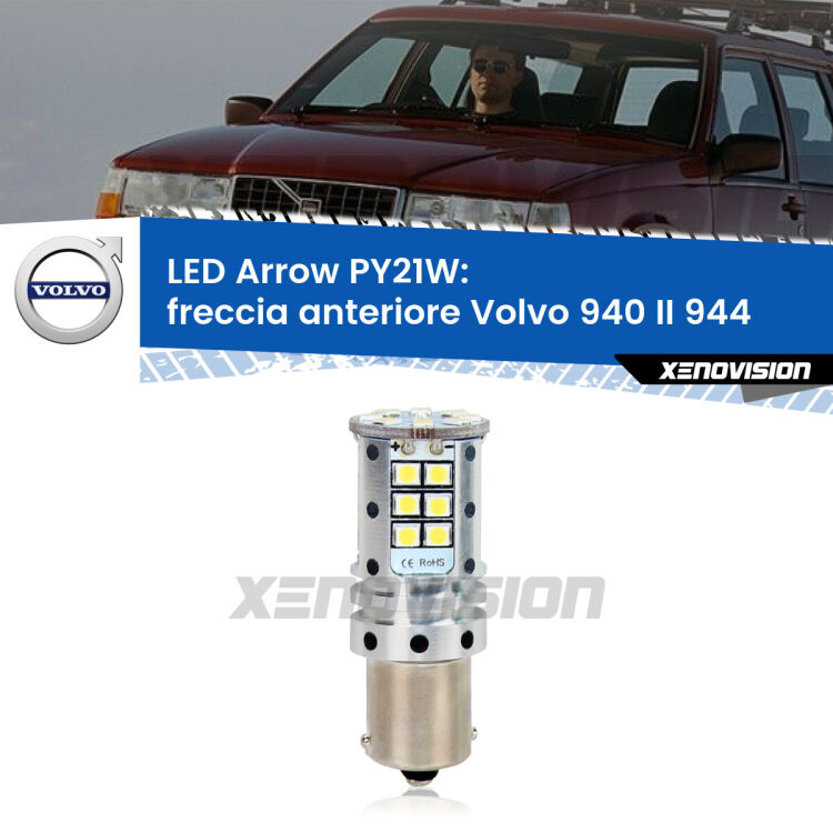 0 Freccia Anteriore LED Volvo 940 II 944 1994 - 1998: PY21W Arrow <strong>Freccia Anteriore LED no-spie per Volvo 940 II</strong> 944 1994 - 1998. Lampada <strong>PY21W</strong> modello top di gamma Arrow.