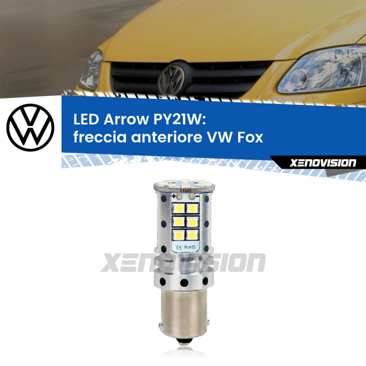 0 Freccia Anteriore LED VW Fox 2003 - 2014: PY21W Arrow <strong>Freccia Anteriore LED no-spie per VW Fox</strong> 2003 - 2014. Lampada <strong>PY21W</strong> modello top di gamma Arrow.
