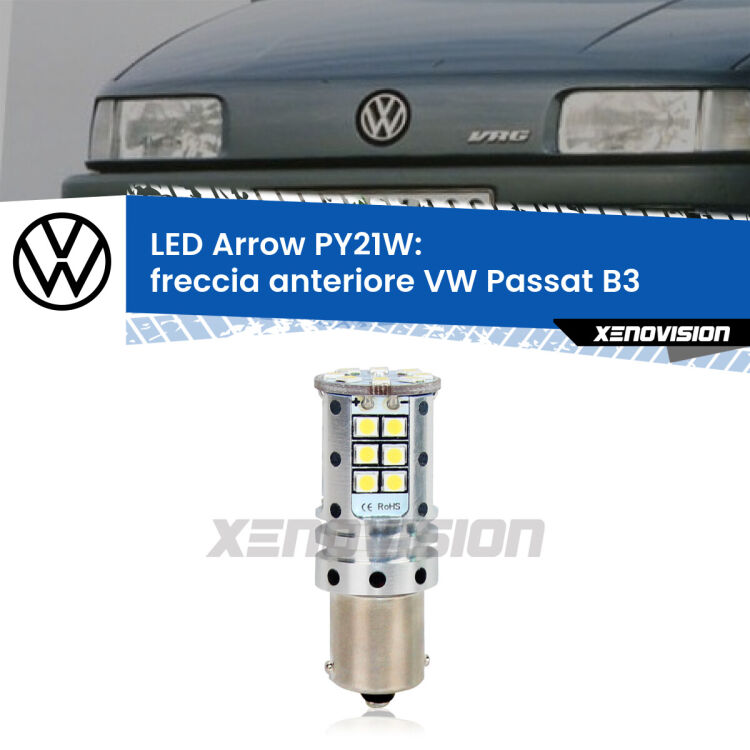 0 Freccia Anteriore LED VW Passat B3 1994 - 1996: PY21W Arrow <strong>Freccia Anteriore LED no-spie per VW Passat</strong> B3 1994 - 1996. Lampada <strong>PY21W</strong> modello top di gamma Arrow.