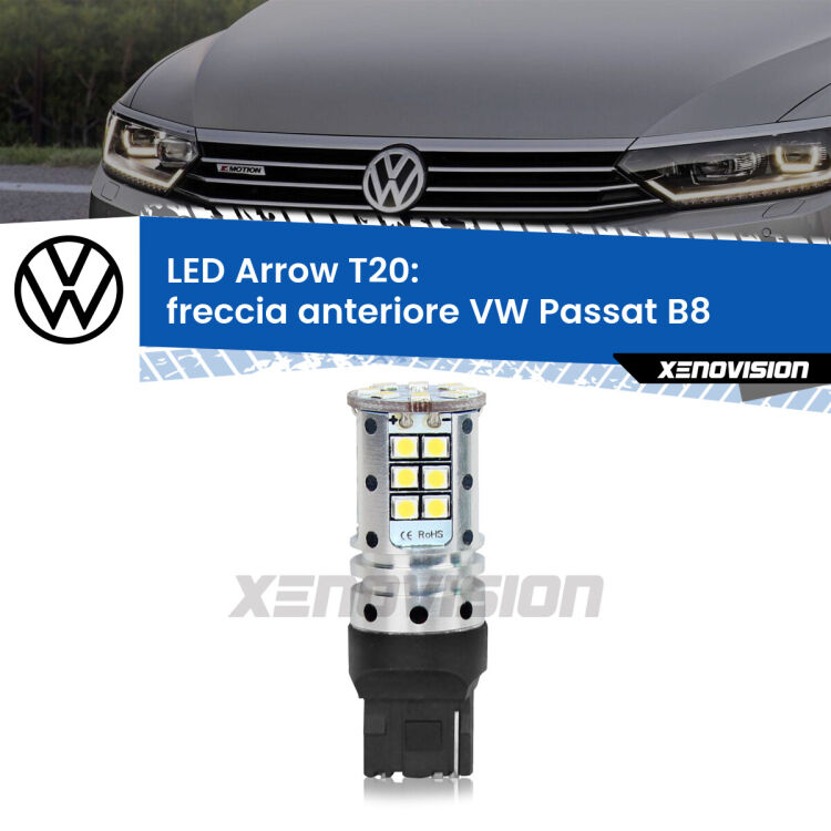 0 Freccia Anteriore LED VW Passat B8 2014 - 2017: T20 Arrow <strong>Freccia Anteriore LED no-spie per VW Passat</strong> B8 2014 - 2017. Lampada <strong>T20</strong> no Hyperflash modello Arrow.